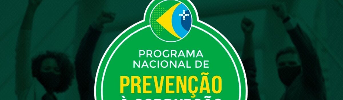 Secretaria de Comunicação integra Programa Nacional de Prevenção à Corrupção 