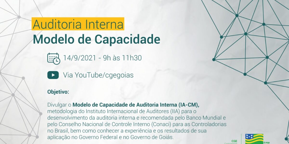 Evento da CGE discute modelo global adotado em Goiás que direciona ações do controle interno governamental