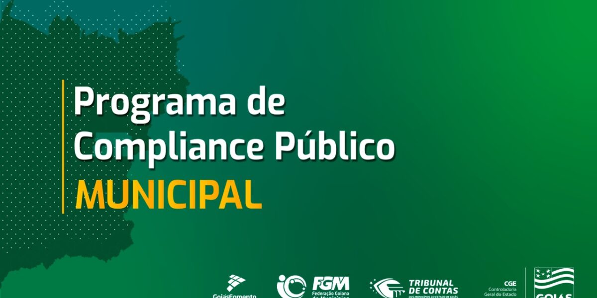 Governo de Goiás assina termo de cooperação com municípios para implantação do Programa de Compliance Público Municipal