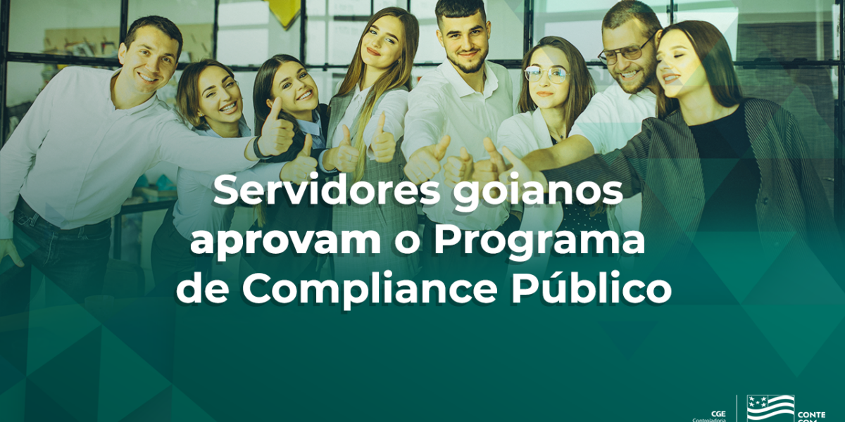 Pesquisa confirma que servidores goianos aprovam o Programa de Compliance Público