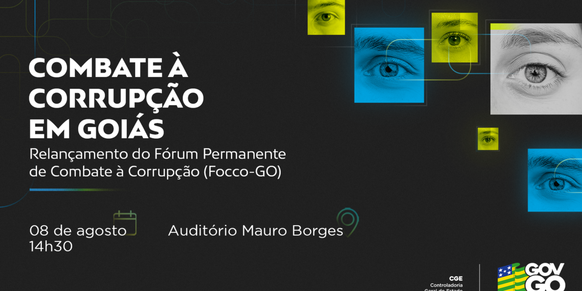 Relançamento do FOCCO marca nova fase do combate à corrupção em Goiás