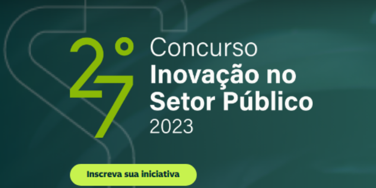 Projetos da CGE-GO participam do 27º Concurso Inovação no Setor Público do ENAP