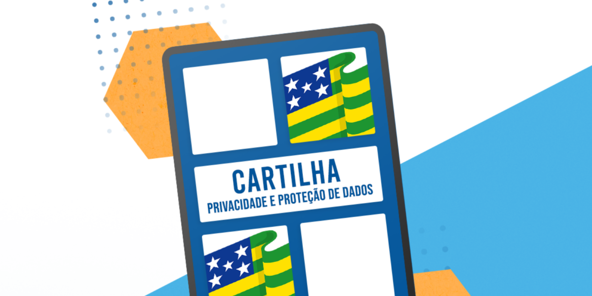 CGE disponibiliza cartilha gratuita sobre a LGPD