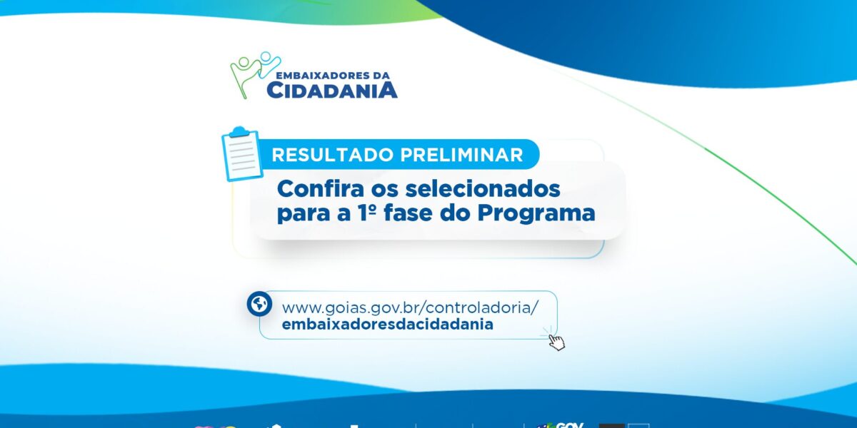 Embaixadores da Cidadania divulga resultado preliminar da 1ª fase