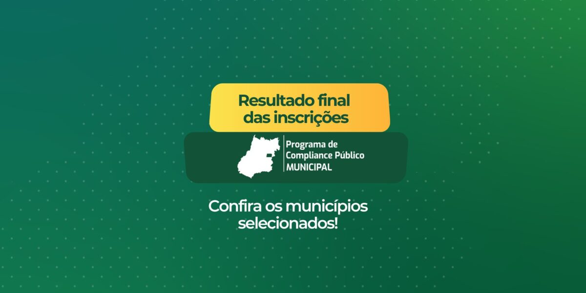 Saiu o resultado final dos municípios selecionados para o PCM 2025