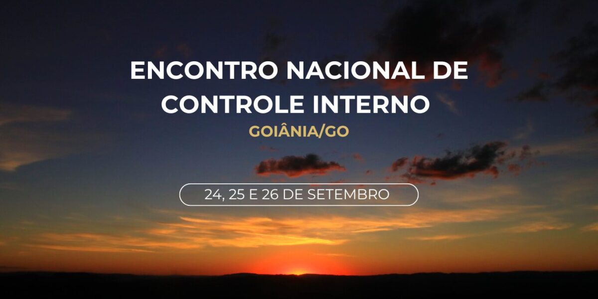 Goiás sediará maior evento de Controle e Fiscalização do país 