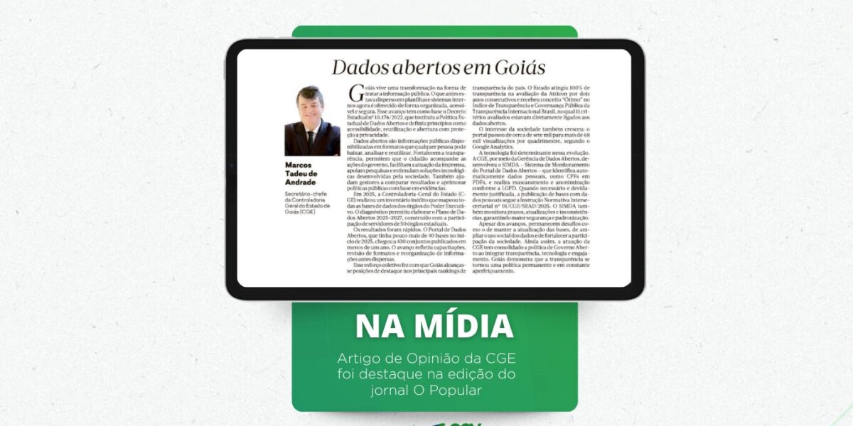 Artigo da CGE sobre Dados Abertos é destaque no O Popular