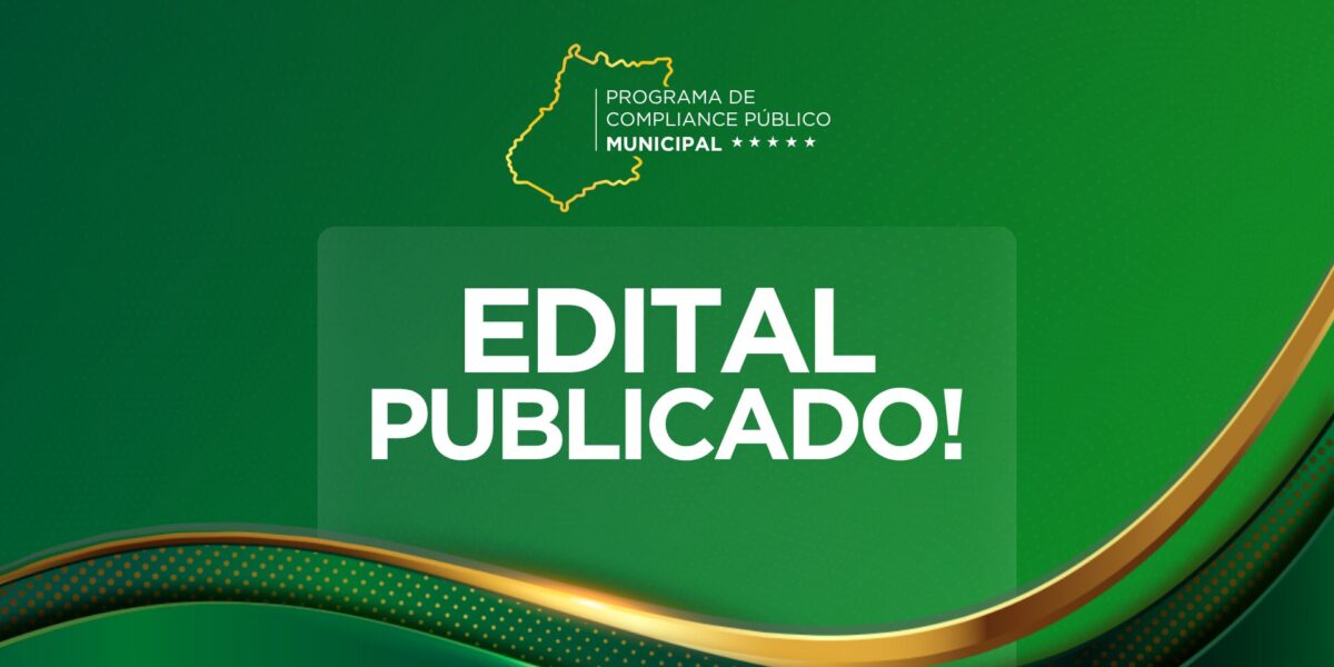 Já está disponível o edital do Programa de Compliance Municipal 2026 