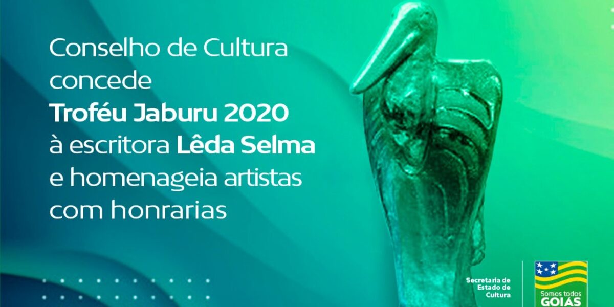 Conselho de Cultura concede Troféu Jaburu 2020 à escritora Lêda Selma e homenageia artistas com honrarias