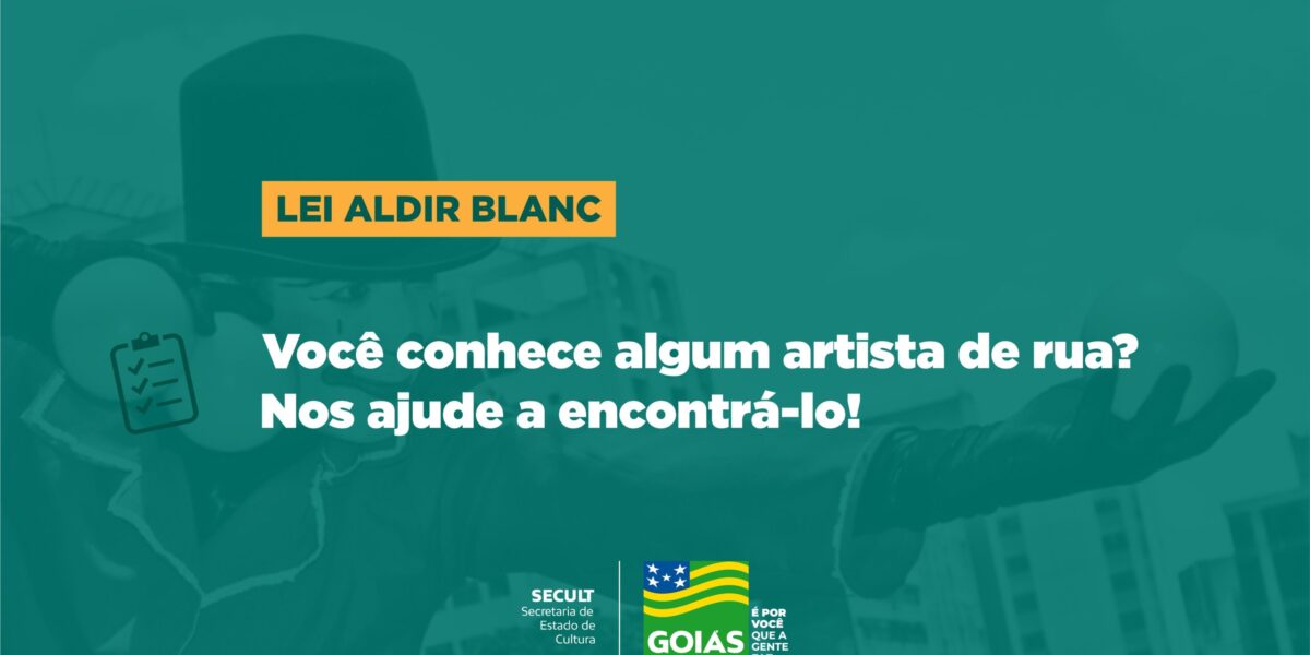 Governo de Goiás ajuda artistas de rua a realizarem inscrição na Lei Aldir Blanc