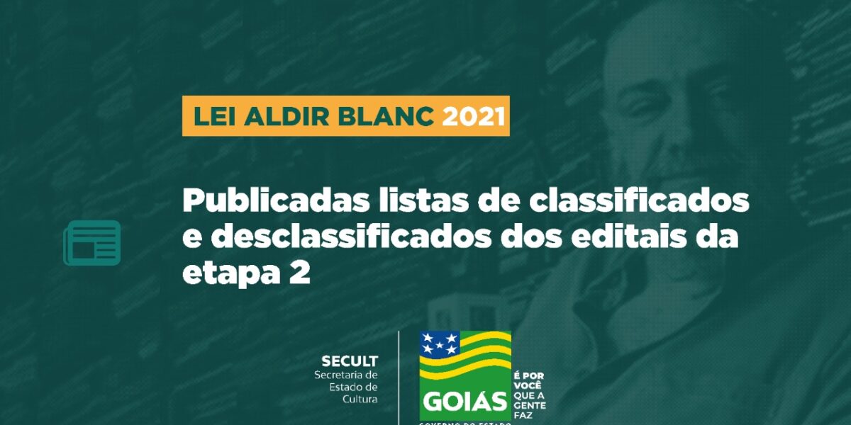 Publicada listas dos classificados e desclassificados de editais da Lei Aldir Blanc