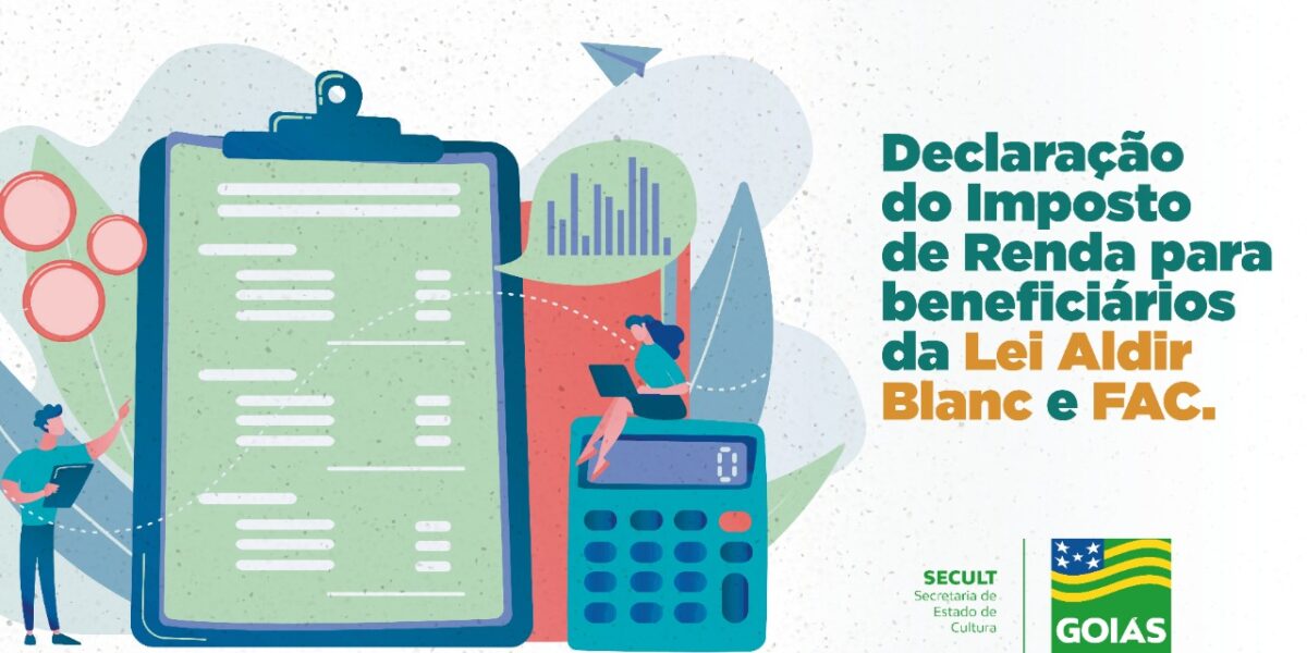 Declaração do Imposto de Renda para beneficiários da Lei Aldir Blanc e FAC