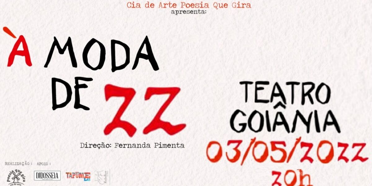 Teatro Goiânia abre as portas para espetáculo sobre a Semana da Arte Moderna