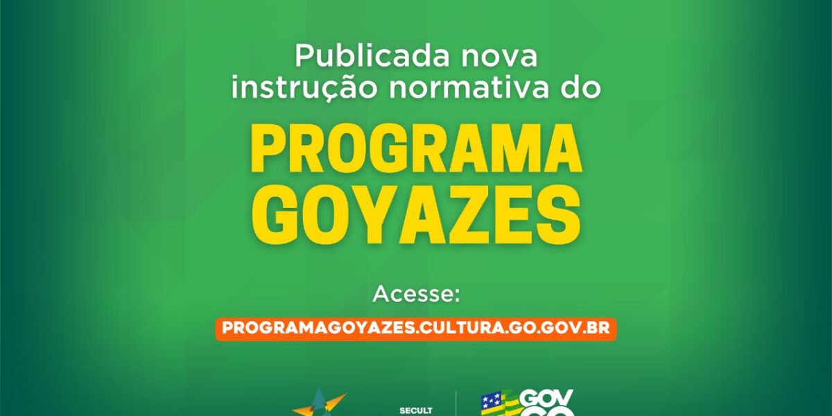 Nova instrução normativa do Programa Goyazes é publicada