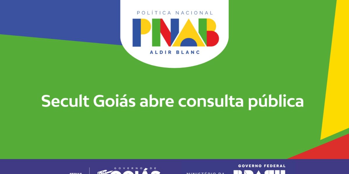 Secult Goiás abre consulta pública sobre Política Nacional Aldir Blanc