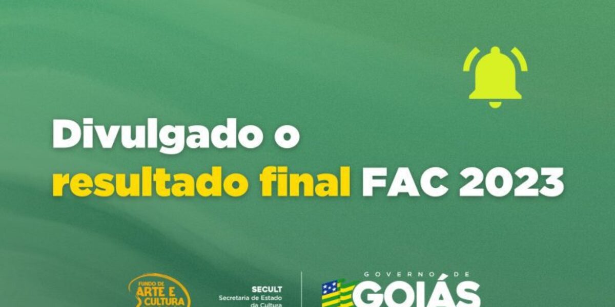 Secult Goiás divulga resultado final do FAC 2023