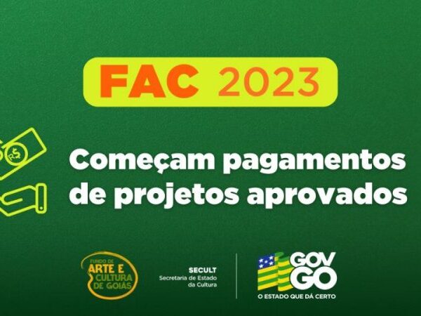 Governo de Goiás começa pagamento do FAC 2023