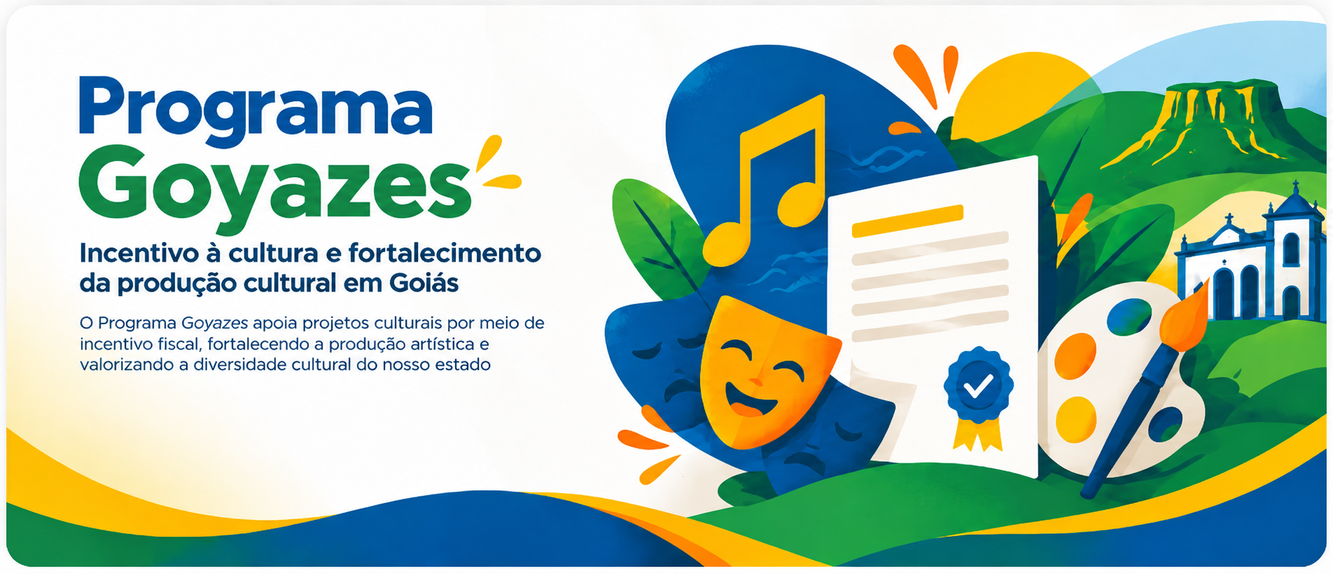 Programa Goyazes - Incentivo à cultura e fortalecimento da produção cultural em Goiás