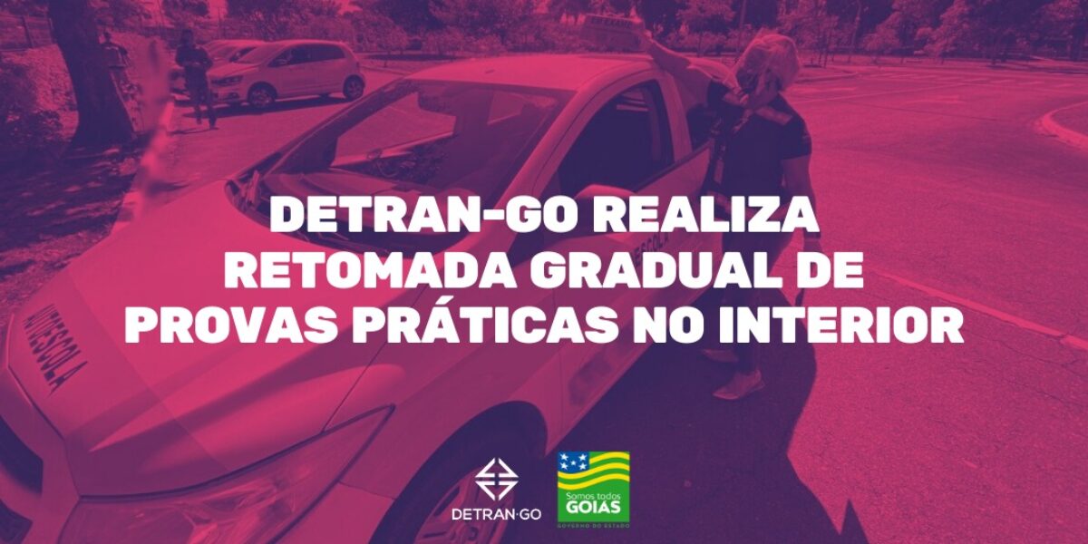 Detran realiza retomada gradual de provas práticas no interior