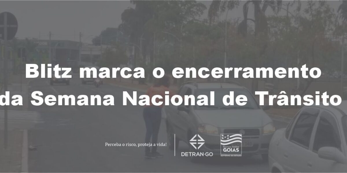 Blitz marca o encerramento da Semana Nacional de Trânsito
