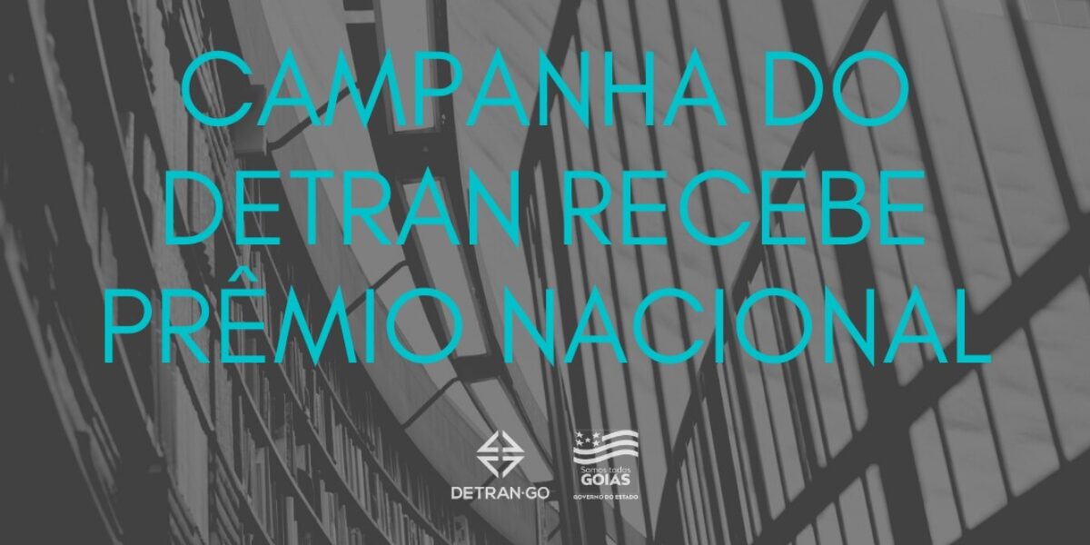 Campanha do Detran recebe prêmio nacional