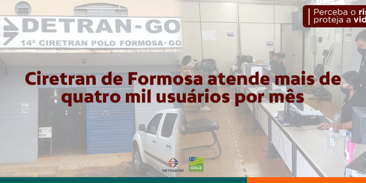 Ciretran de Formosa atende mais de quatro mil usuários por mês