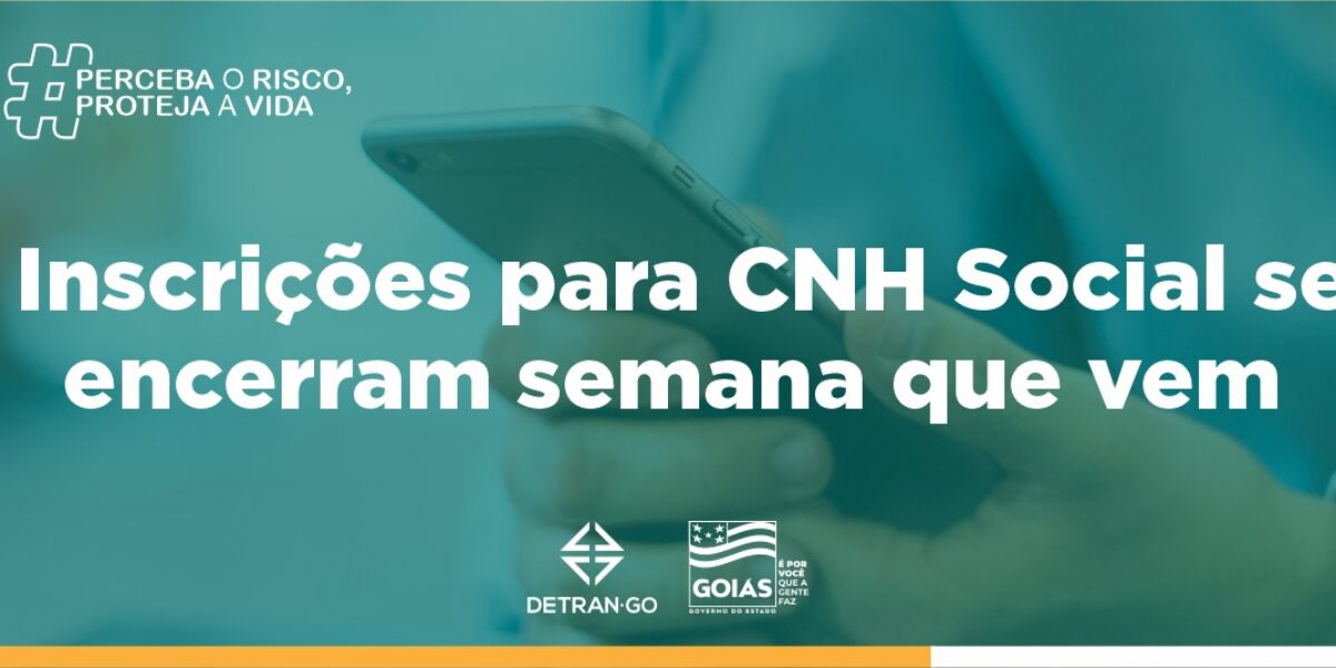 Inscrições para CNH Social terminam na próxima semana