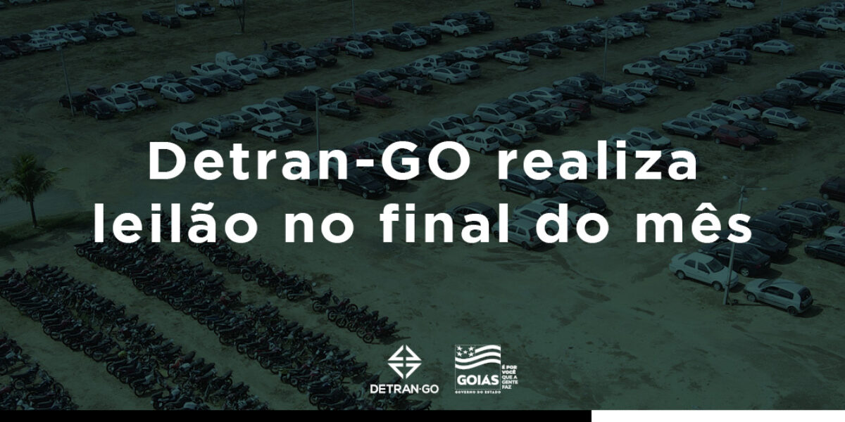 Detran-GO realiza leilão no final do mês