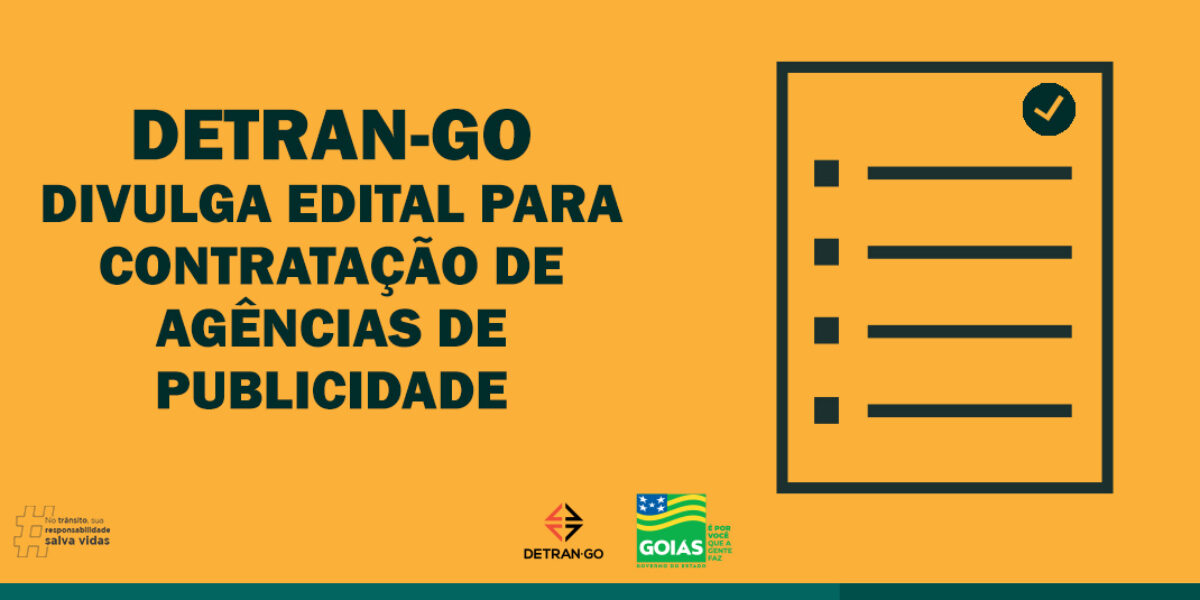 Detran-GO divulga edital para contratação de agências de publicidade
