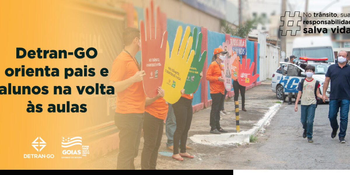 Detran-GO orienta pais e alunos na volta às aulas