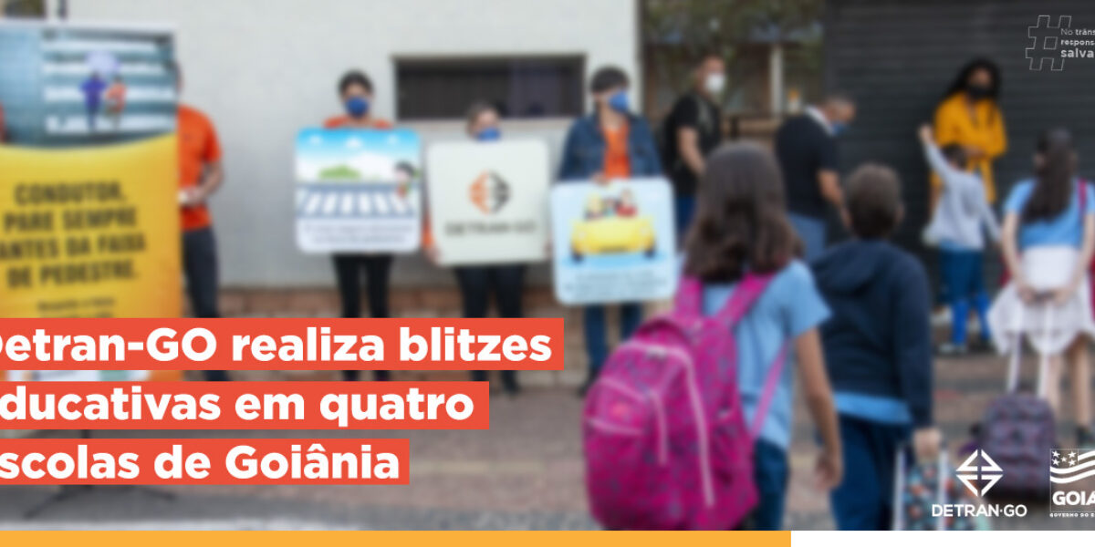 Detran-GO realiza blitze educativas em quatro escolas de Goiânia