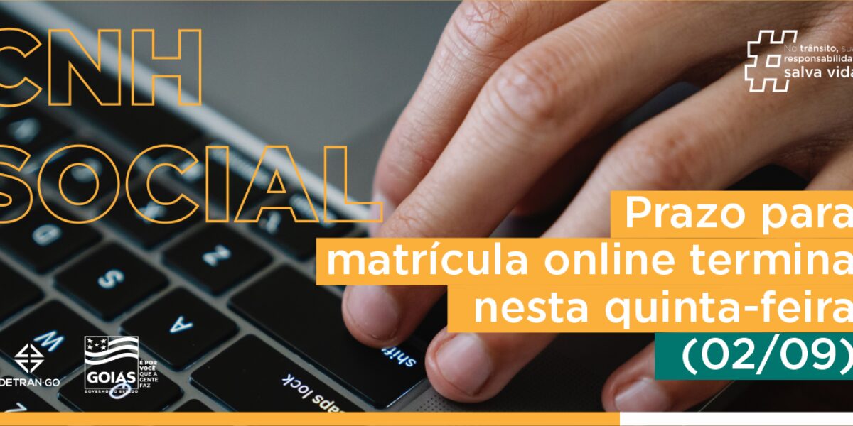 CNH Social: Prazo para matrícula online termina nesta quinta-feira