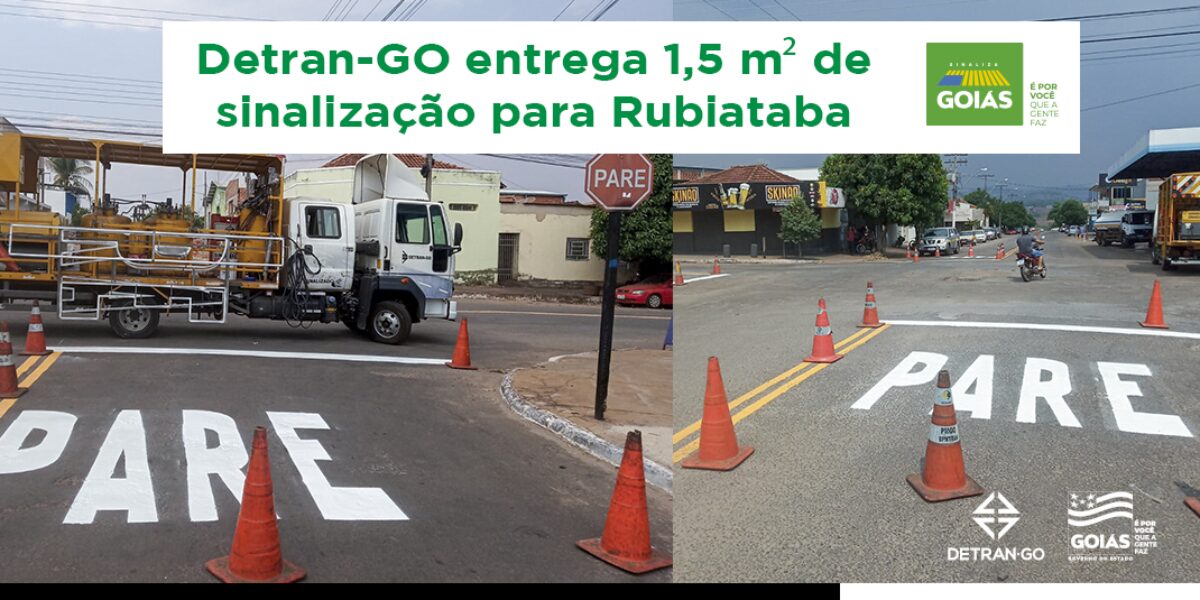 Detran-GO entrega 1,5 m² de sinalização para Rubiataba