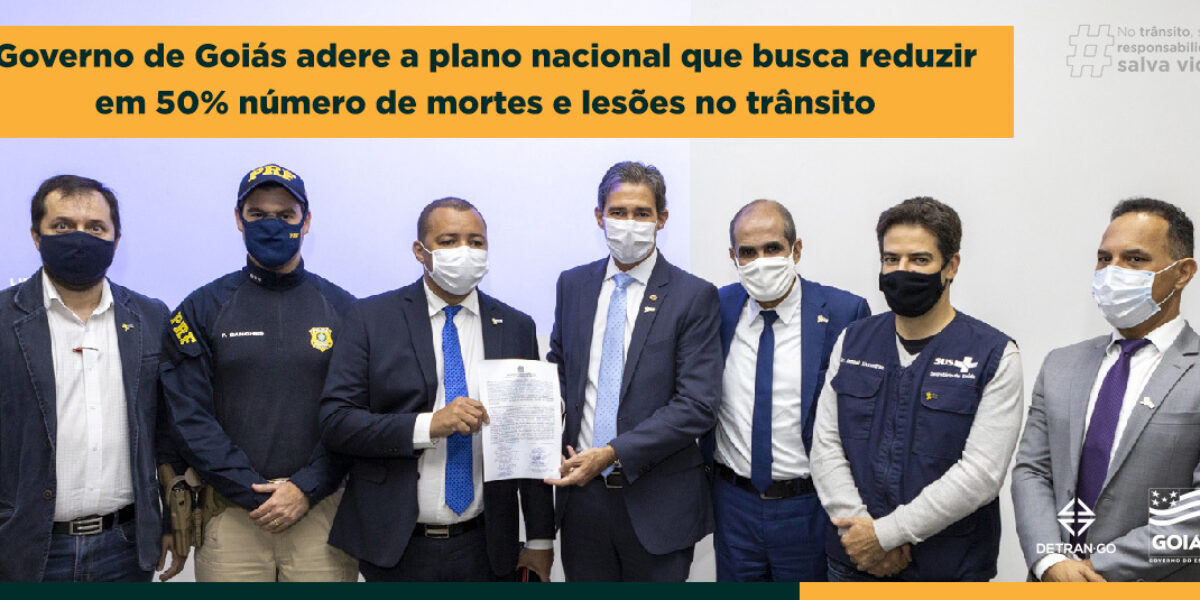 Governo de Goiás adere a plano nacional que busca reduzir em 50% número de mortes e lesões no trânsi