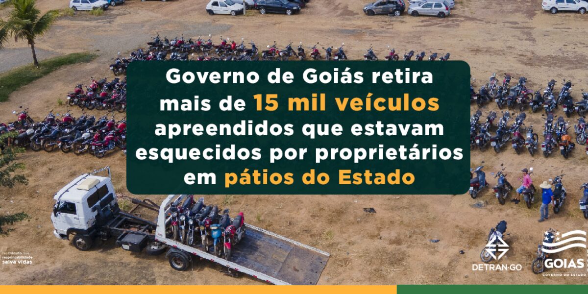 Governo de Goiás retira mais de 15 mil veículos apreendidos que estavam esquecidos por proprietários