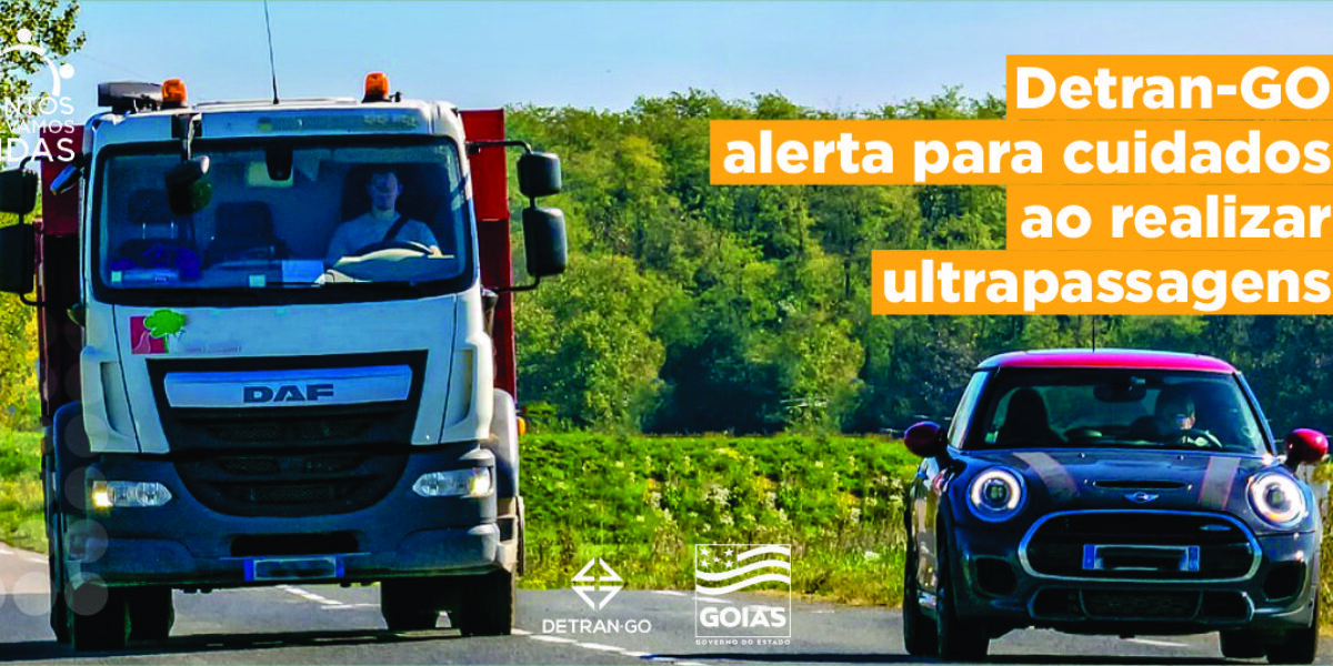 Detran-GO alerta para cuidados ao realizar ultrapassagens