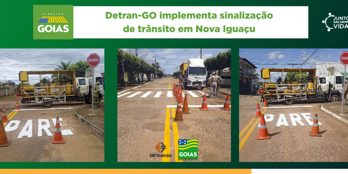 Detran-GO implementa sinalização de trânsito em Nova Iguaçu