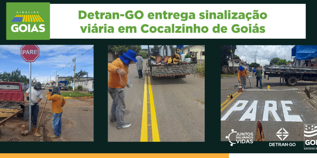 Detran-GO entrega sinalização viária em Cocalzinho de Goiás