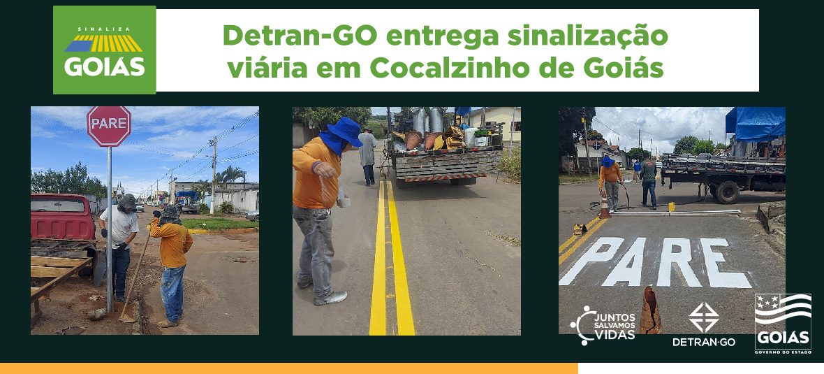 Detran-GO entrega sinalização viária em Cocalzinho de Goiás