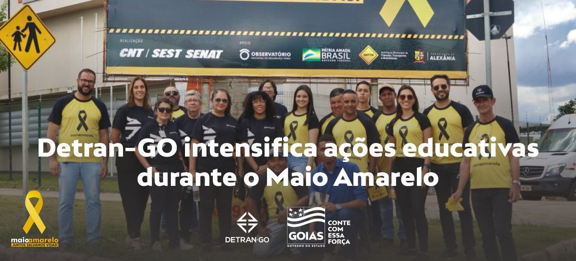 Detran-GO intensifica ações educativas durante o Maio Amarelo