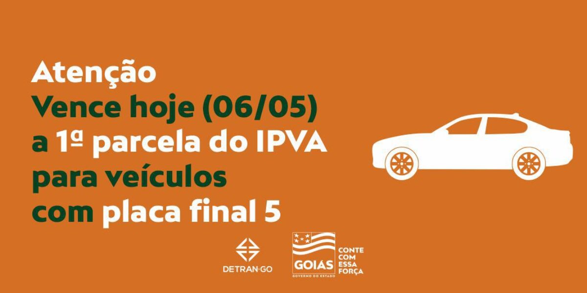 Vence hoje primeira parcela do IPVA para veículos com placa final 5