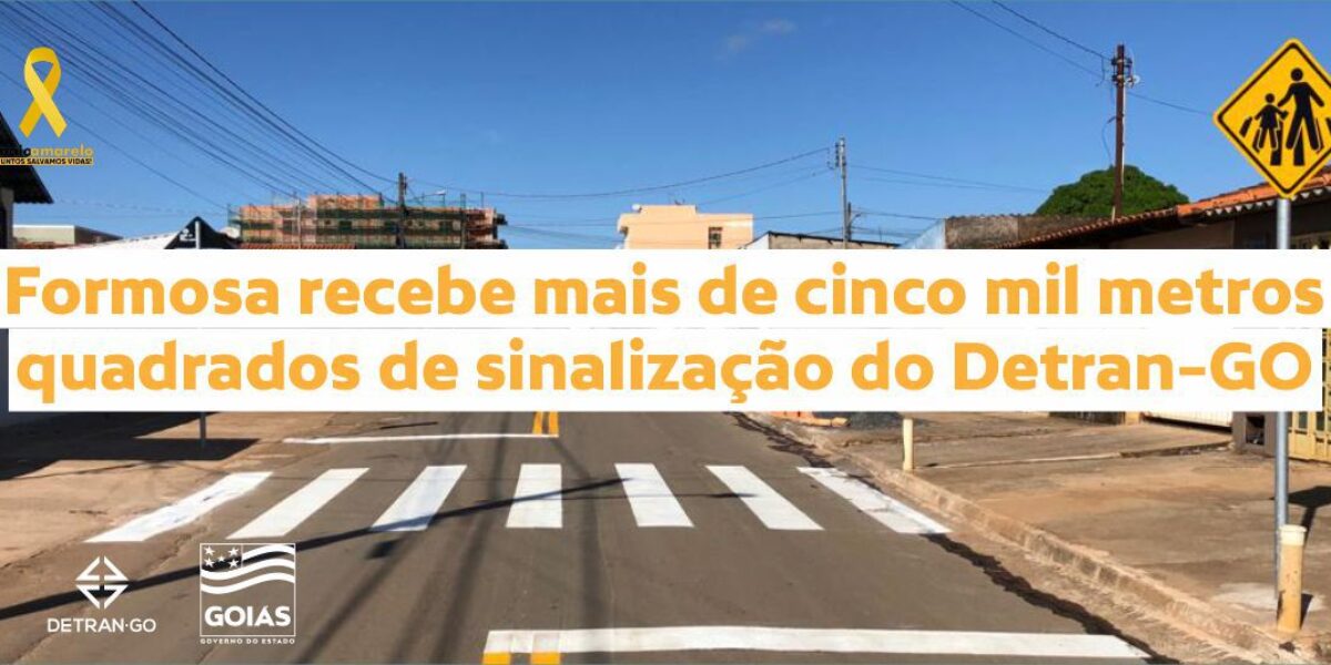 Formosa recebe mais de cinco mil metros quadrados de sinalização do Detran-GO