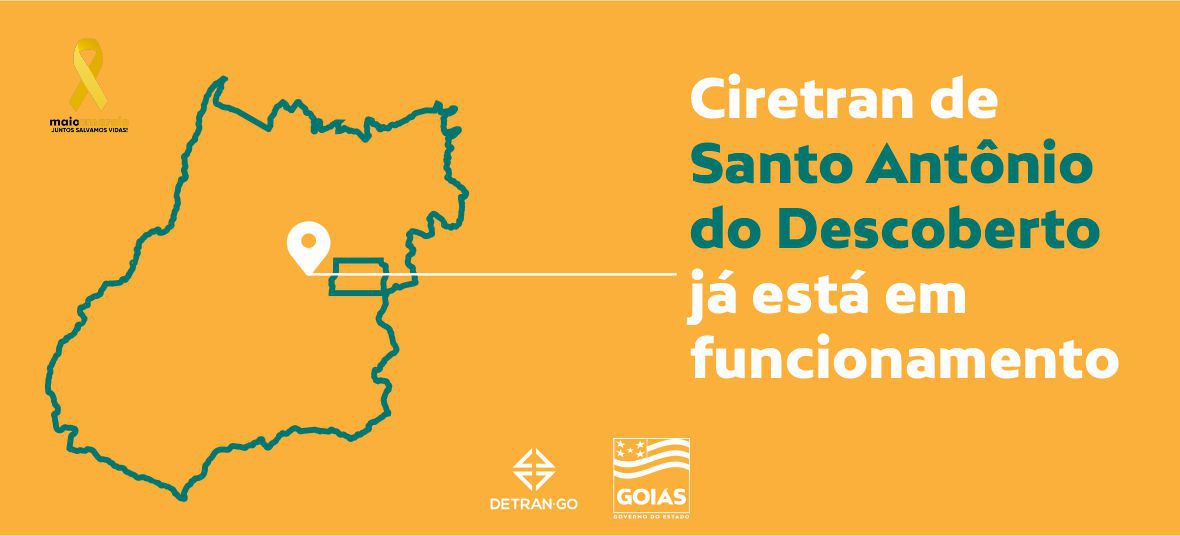 Ciretran de Santo Antônio do Descoberto tem novo endereço
