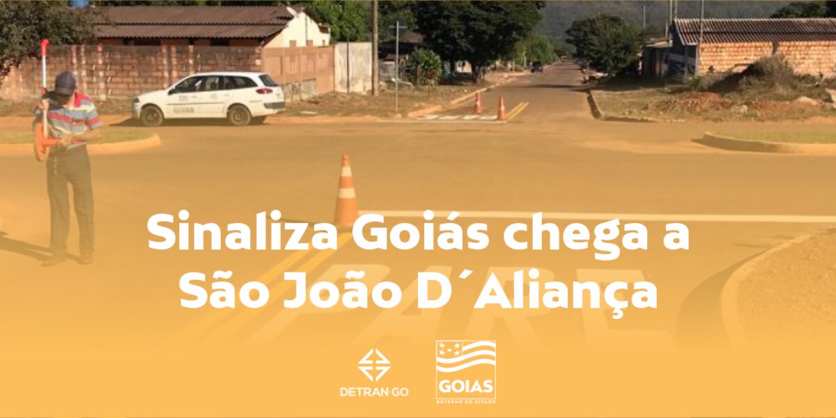 Sinaliza Goiás chega a São João D´Aliança