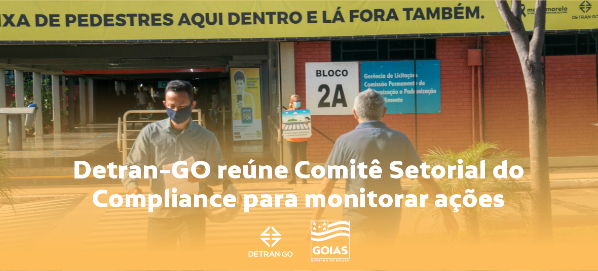 Detran-GO reúne Comitê Setorial do Compliance para monitorar ações