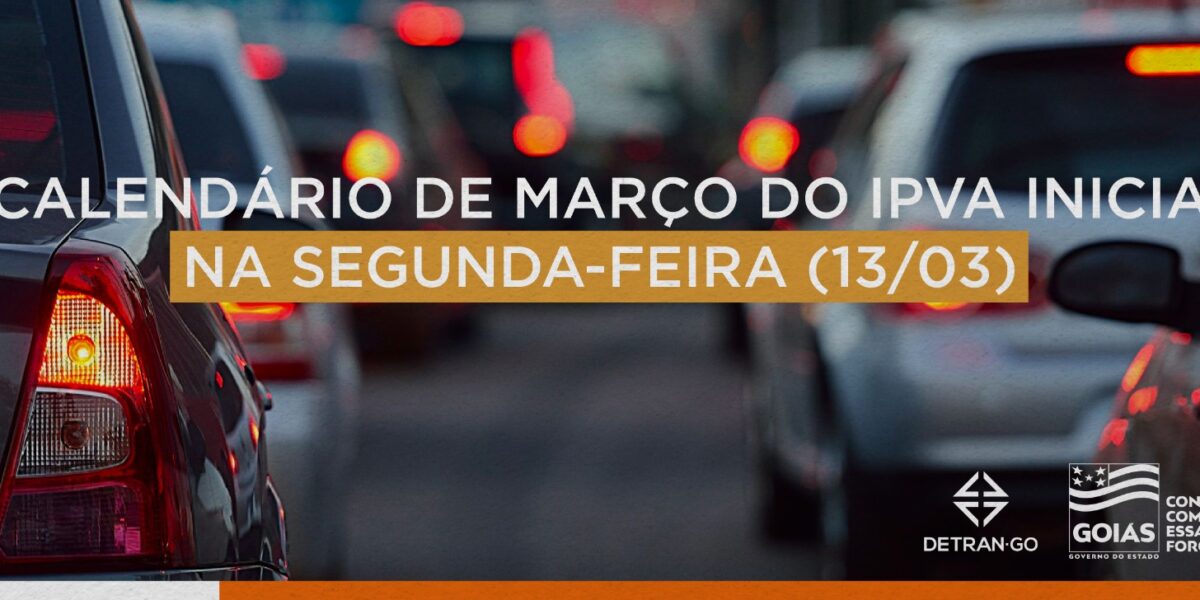 Calendário do IPVA de março inicia na segunda-feira (13/03)