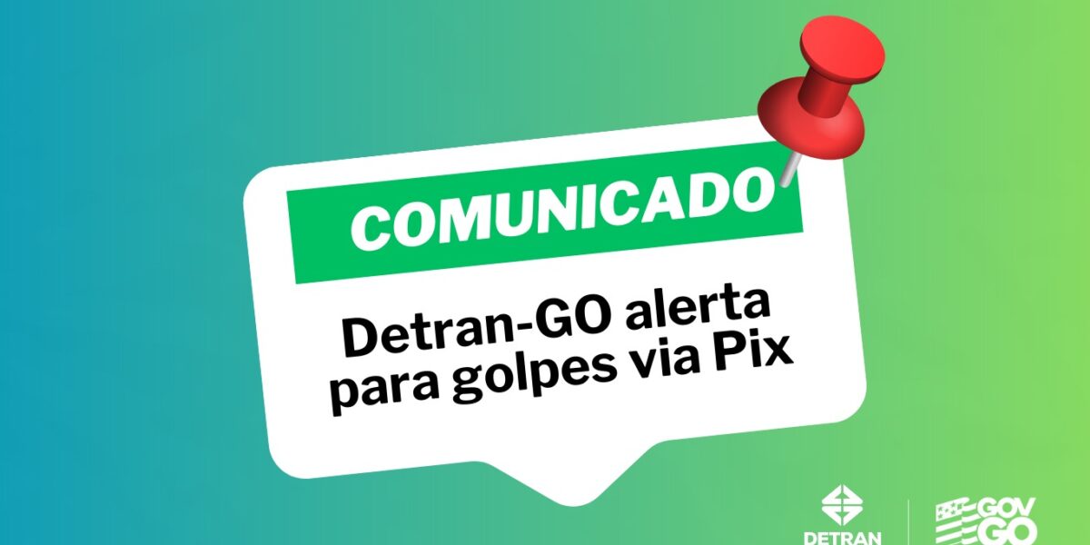 Detran alerta para golpes via Pix