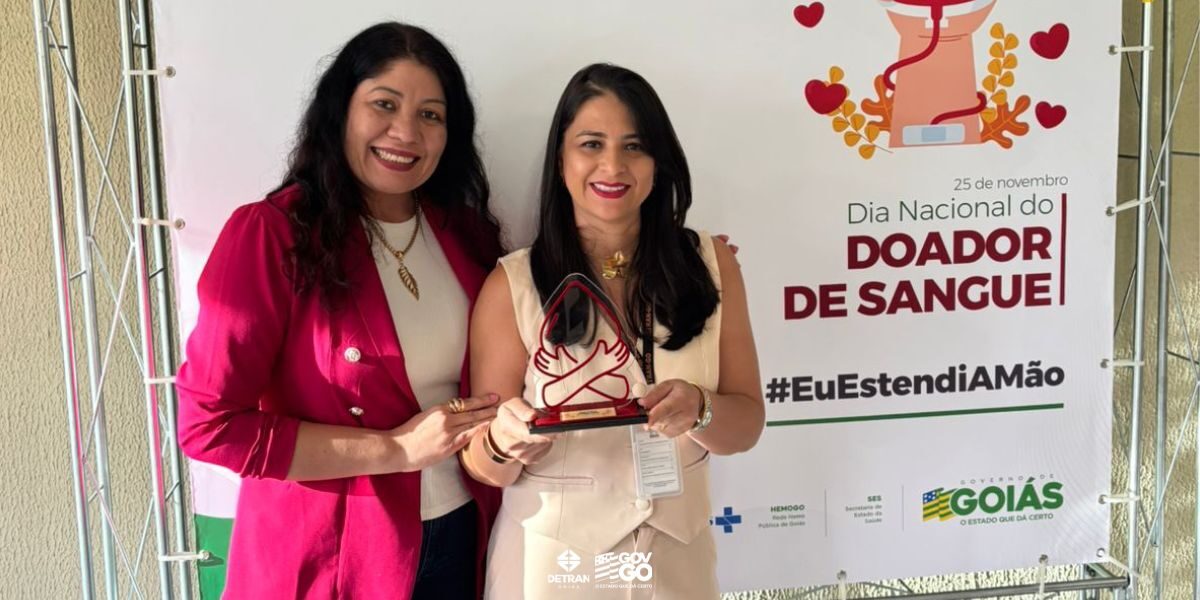Detran-GO é premiado como Órgão Público Parceiro no Dia Nacional do Doador de Sangue