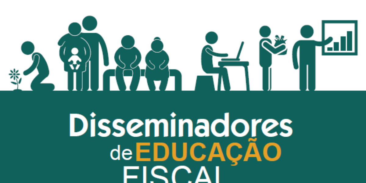 Inscrições abertas para nova edição do curso de Disseminadores de Educação Fiscal