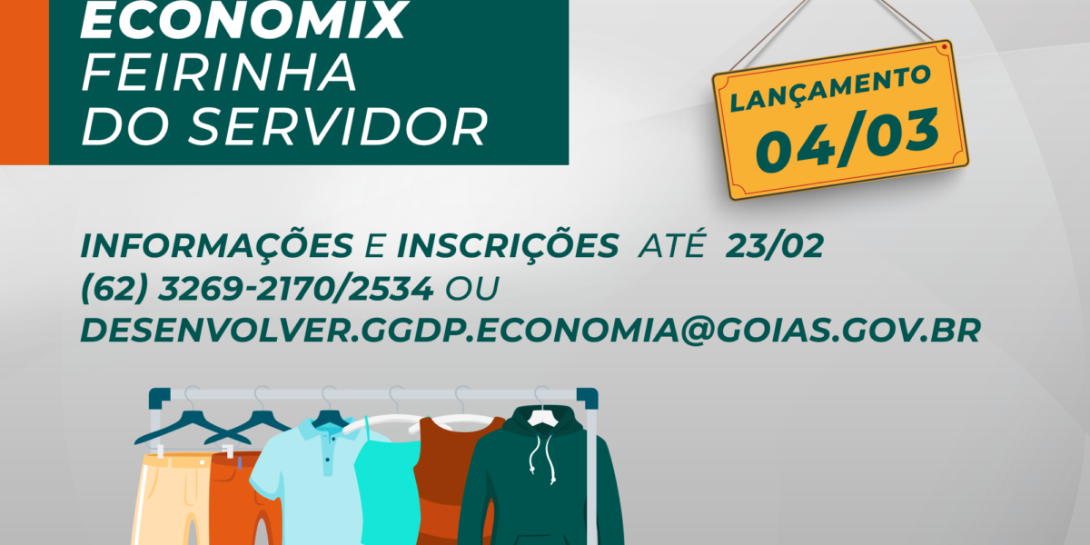 Economix – Feirinha do Servidor retorna em março